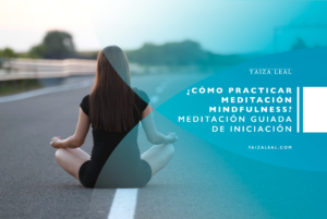 Cómo-practicar-meditación-mindfulness guia gratis