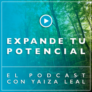 podcast crecimiento personal psicologia coaching yaiza leal