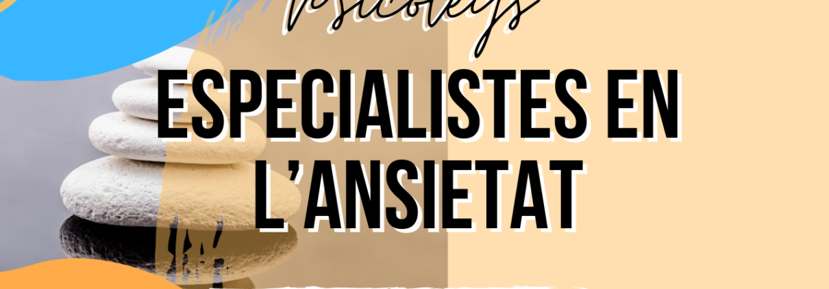 psicoleg especialista ansietat manresa psicologa psicolegs psicologo psicologos
