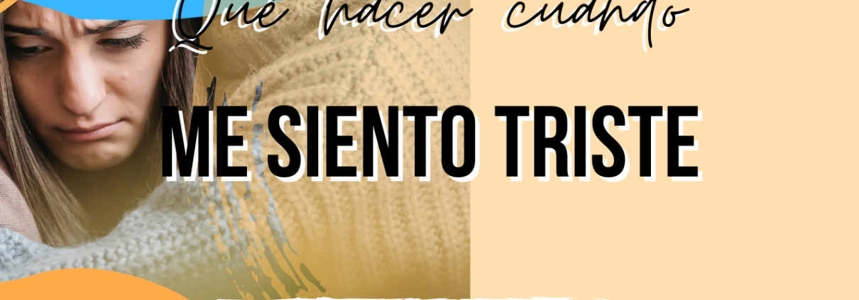 que hacer cuando me siento triste psicologo manresa psicologa psicologos